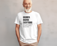 Load image into Gallery viewer, Grumpa Shirt, Grumpa Knows Everything, Funny Grumpa Gift for Grandpa Birthday, Father&#39;s Day Gift, Grumpa Knows Everything
